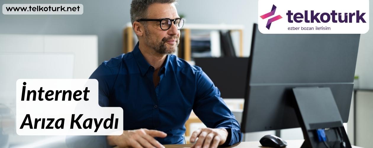 İnternet Arıza Kaydı - Telkoturk net