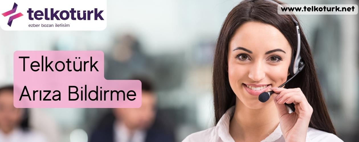 Telkotürk Arıza Bildirme - Telkoturk net