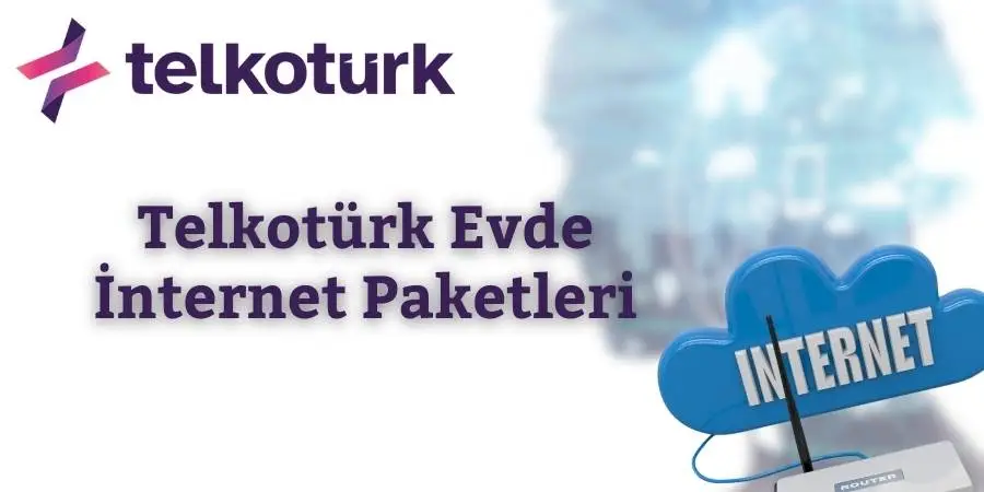 Telkotürk Evde İnternet Paketleri - Telkoturk net