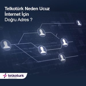 Telkotürk Neden Ucuz İnternet İçin Doğru Adres - Telkoturk net