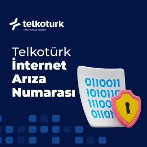 İnternet Arıza Numarası - İletişim - Telkoturk net